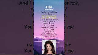 Anna Kendrick  Cups Lyrics shorts [upl. by Eelarbed]