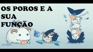 League of Legends  O Poro e sua Função 3 [upl. by Flory]