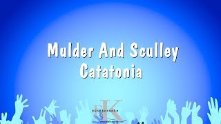 Mulder And Sculley  Catatonia Karaoke Version [upl. by Christalle]