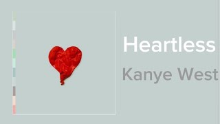 Kanye West  Heartless  Lyrics Video [upl. by Kalil]