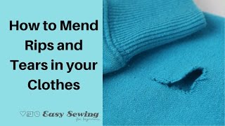 How to Mend Rips in Clothes [upl. by Ccasi831]