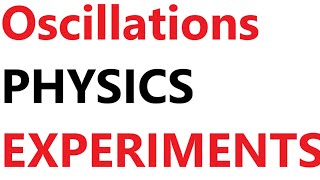 A Level Physics Revision EXPERIMENTS in OSCILLATIONS [upl. by Aderb]