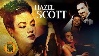 Hazel Scott  BHMD Micro Docs [upl. by Adnalro]