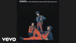 The Delfonics  Didnt I Blow Your Mind This Time Audio [upl. by Notwen]