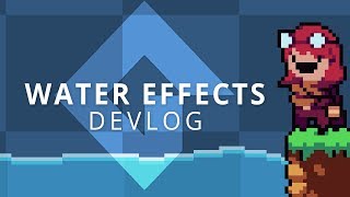 GameMaker Devlog Water Shader amp Physics [upl. by Jerz]