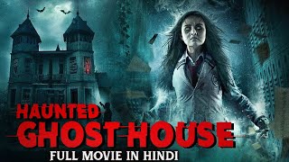 HAUNTED GHOST HOUSE  South Hindi Dubbed Horror Movie  Sauth Dubbed Horror Movies In HD [upl. by Olgnaed]