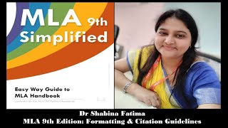 MLA 9th Edition Formatting amp Citation Guidelines  Dr Shabina Fatima  International FDP Lecture [upl. by Samaria450]