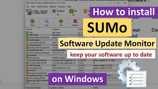 How to install SUMo Software Update Monitor on Windows [upl. by Hancock10]