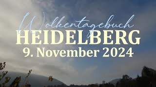 09112024 Wolkentagebuch 🌤 Der Himmel im Zeitraffer 🌤 Cloud Timelapse [upl. by Josefina98]