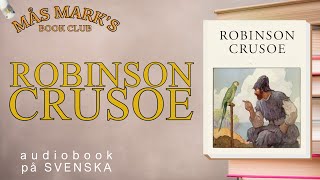 ROBINSON CRUSOE ljudbok på svenska [upl. by Natloz924]