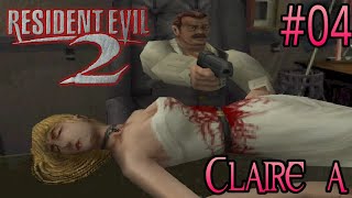 Resident Evil 2 Claire A  04 [upl. by Nirrok716]