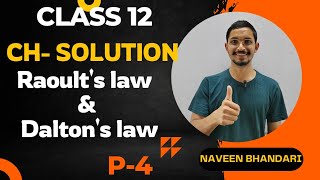 Solution 04  Vapour pressure Raoults and dalton law class 12th chemistry  cbse ncert [upl. by Trub]