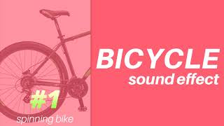 Bicycle Sound Effect  spin bike mountain bike spinning  Part 1 [upl. by Mya]