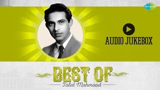 Best Of Talat Mahmood  Phir Wohi Sham Wohi Gham  Audio Jukebox [upl. by Kciregor808]