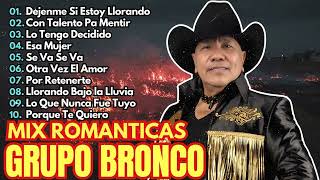 Grupo Bronco  Sus Mejores Canciones 2024 💖💃 Grupo Bronco Mix Grandes Éxitos vol2 🤞💔 [upl. by Merce]