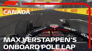 Max Verstappens Pole Lap  2023 Canadian Grand Prix  f12014 [upl. by Nitsug737]