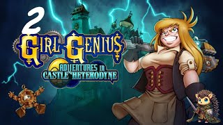 The Foundry  Girl Genius Adventures In Castle Heterodyne BLIND 2 [upl. by Dyolf]