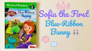 Sofia the First  BlueRibbon Bunny [upl. by Kolodgie420]