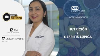 Webinar quotNutrición y Nefritis Lúpicaquot [upl. by Atineg49]