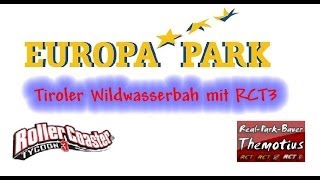 Tiroler Wildwasserbahn mit RCT3 [upl. by Llennod]