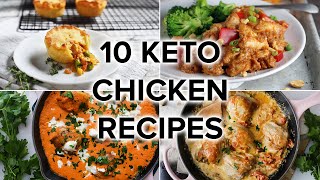 10 Delicious Keto Chicken Recipes to Keep You on Track [upl. by Eelhsa439]