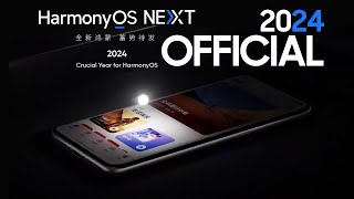 Huawei HarmonyOS NEXT 2024 OFFICIAL Introduction [upl. by Krawczyk]