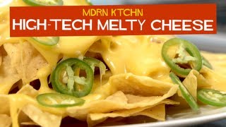 HighTech Melty Cheese  MDRN KTCHN [upl. by Eanal]