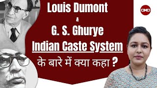 Indian Caste System  Louis Dumont I GS Ghurye I UPSC I Paper 2 I Sociology I UGC NET [upl. by Aikenat]