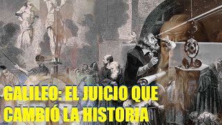 GALILEO GALILEI EL HOMBRE QUE DESAFIÓ A LA IGLESIA Y REVOLUCIONÓ LA CIENCIA [upl. by Aleakim]