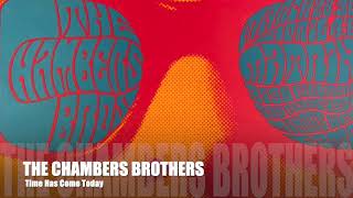 The Chambers Brothers  Time Has Come Today 1967 Columbia Records [upl. by Mori6]