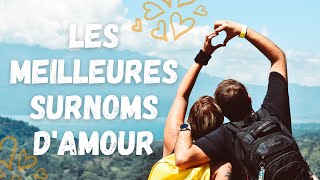 SURNOMS  LES MEILLEURES SURNOM D’AMOUR [upl. by Zamir]