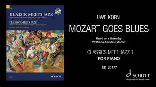 Mozart Goes Blues by Uwe Korn from quotClassics Meet Jazz 1quot for piano [upl. by Anelyak]