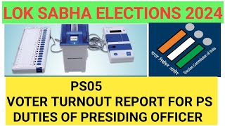 PS05 Elections  Voter Turnout Report For Polling Station  Duties of Presiding Officer [upl. by Ewart]