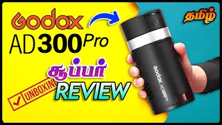 Godox AD300Pro Unboxing and Review  தமிழ்  Best Outdoor Flash  EVERYTHING YOU NEED TO KNOW [upl. by Fachini]