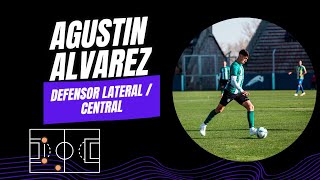 Agustin Alvarez  Defensor Lateral  Central Derecho [upl. by Arataj]