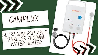 Camplux Tankless Water Heater 132 GPM  Review [upl. by Marfe479]