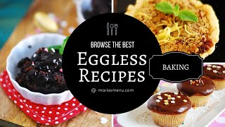 Recipe Collection The Best Eggless Baking Recipes by MariasMenu [upl. by Adnohryt]