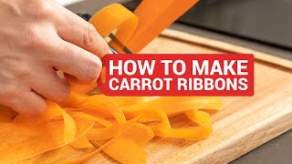 How to make carrot ribbons without hurting yourself [upl. by Nosecyrb]