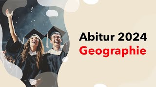 Geographie Abitur 2024 ALLE Themen für deine Erdkunde Klausur im Abi 2024 NRW  Bayern  Hessen [upl. by Yrrem787]