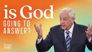 Why Don’t My Prayers Get Answered  Dr David Jeremiah [upl. by Kathe667]