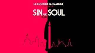 01 Dimanche  Live  la Boutique Fantastique Sin and Soul tour [upl. by Aleetha]