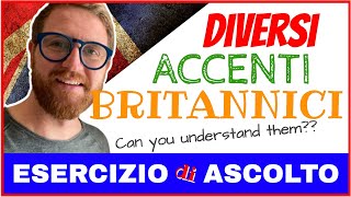 RIUSCITE a CAPIRE  Diversi ACCENTI di BRITANNICI [upl. by Aime805]