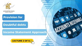 Accounts Receivable Income Statement Approach  Part 2  For BCom  BBA  MBA [upl. by Ahtram]