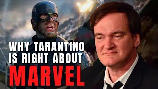 Why Quentin Tarantino Is Right About Marvel Movies [upl. by Vookles]