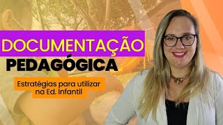 Por onde começar a organizar os registros pedagógicos na educação infantil [upl. by Eednas]