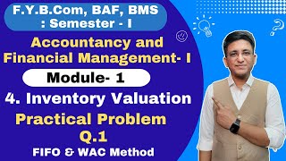 FYBCOM  FYBAF  Inventory Valuation  Chapter 4  Semester 1  FIFO  Practical Problem Q1 [upl. by Eiznekam]