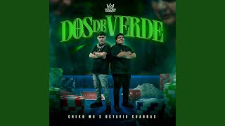 Dos De Verde [upl. by Aynna]