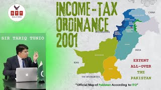 INCOMETAX ORDINANCE 2001  PAKISTAN Official Map  CA CAF 2  TAXATION  By Sir Tariq Tunio [upl. by Adorne]