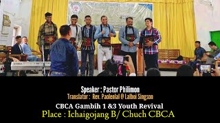 Pastor Philimon  CBCA Gambih 1amp3 Youth Revival 2024 [upl. by Shank263]