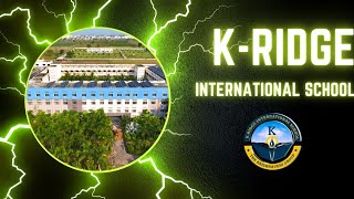 KRIDGE INTERNATIONAL SCHOOL [upl. by Alaric]